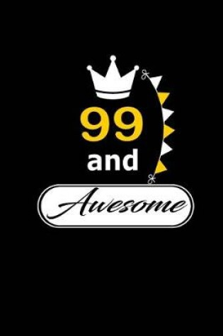 Cover of 99 and Awesome