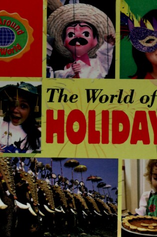 Cover of The World of Holidays