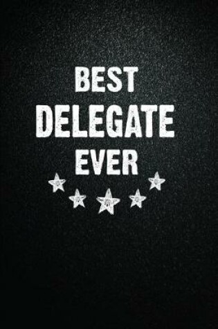 Cover of Best Delegate Ever