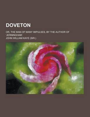 Book cover for Doveton; Or, the Man of Many Impulses, by the Author of 'Jerningham'.