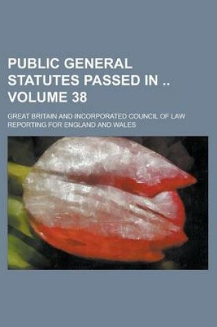 Cover of Public General Statutes Passed in Volume 38