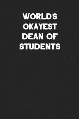 Book cover for World's Okayest Dean of Students