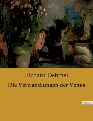 Book cover for Die Verwandlungen der Venus