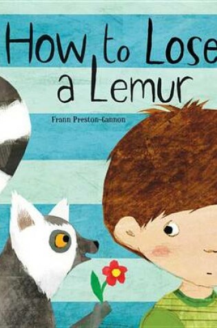 Cover of How to Lose a Lemur