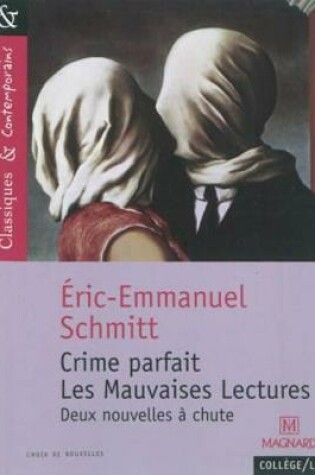 Cover of Crime parfait/Les mauvaises lectures