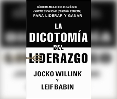 Book cover for La Dicotomia del Liderazgo (the Dichotomy of Leadership)