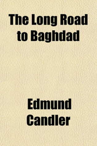 Cover of The Long Road to Baghdad