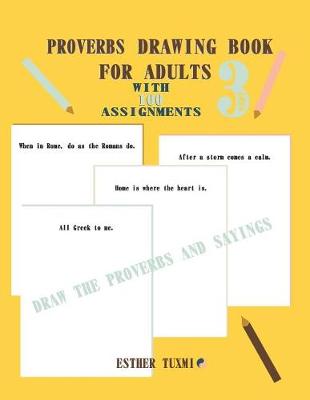 Cover of proverbs drawing book for adults with 100 assignments