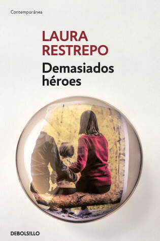 Cover of Demasiados héroes / Too Many Heroes