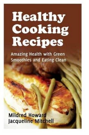 Cover of Healthy Cooking Recipes