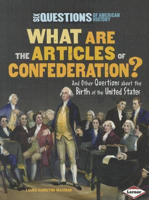 Book cover for What Are the Articles of Confederation?