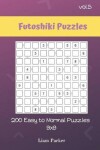 Book cover for Futoshiki Puzzles - 200 Easy to Normal Puzzles 9x9 vol.5