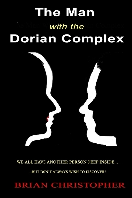 Book cover for The Man With The Dorian Complex