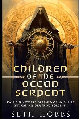 Book cover for Children of the Ocean Serpent