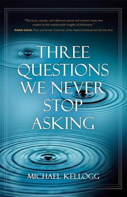 Book cover for Three Questions We Never Stop Asking