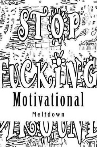 Cover of Motivational Meltdown