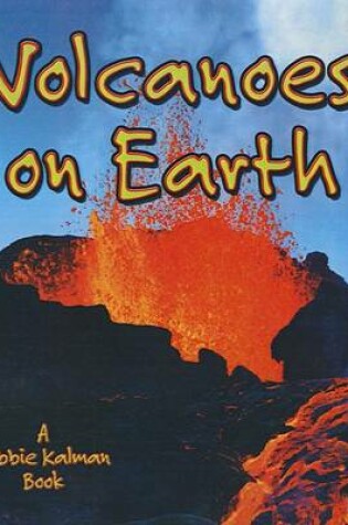 Cover of Volcanoes on Earth