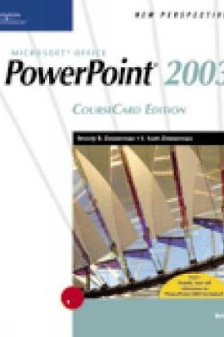 Cover of New Perspectives on Microsoft Office PowerPoint 2003, Brief, CourseCard Edition