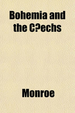 Cover of Bohemia and the C Echs