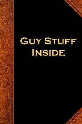 Cover of Guy Stuff Inside Journal For Men Vintage Style