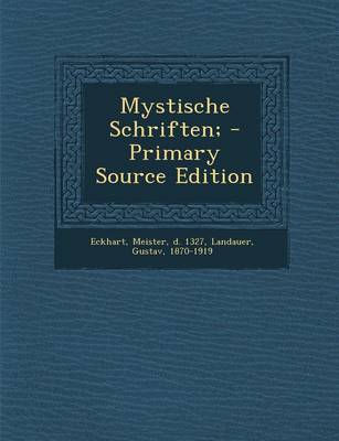 Book cover for Mystische Schriften; - Primary Source Edition