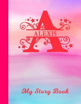 Book cover for Alexis My Story Book