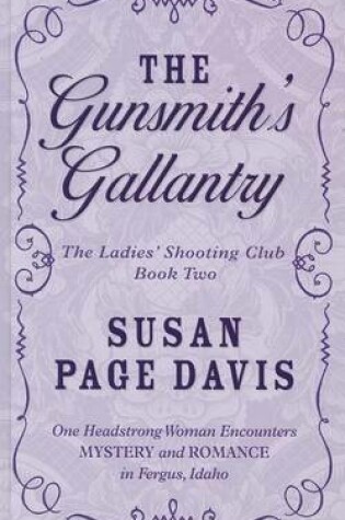 Cover of The Gunsmith's Gallantry