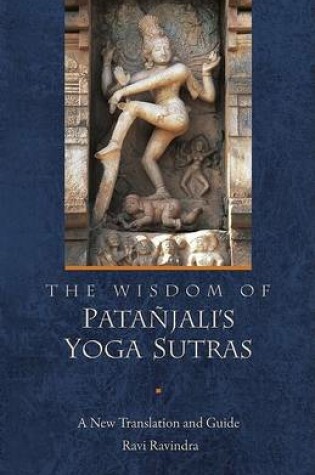 Cover of Wisdom of Pantanjali's Yoga Sutra
