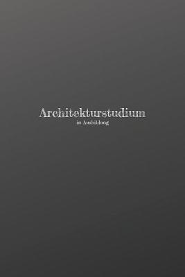 Book cover for Architekturstudium in Ausbildung