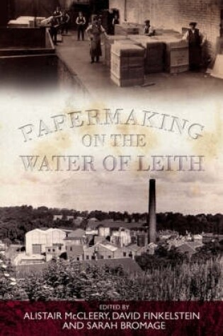 Cover of Papermaking on the Water of Leith