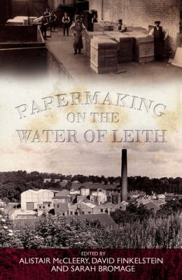 Book cover for Papermaking on the Water of Leith