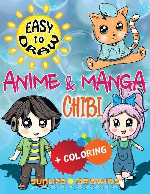 Book cover for EASY TO DRAW Anime & Manga CHIBI