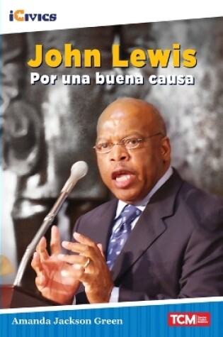 Cover of John Lewis: por una buena causa