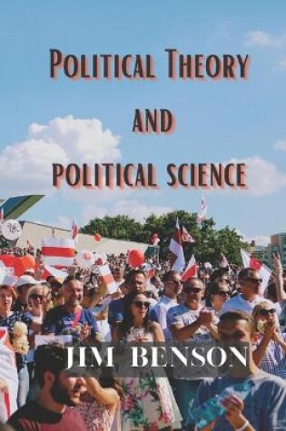 Cover of Political Theory and political science