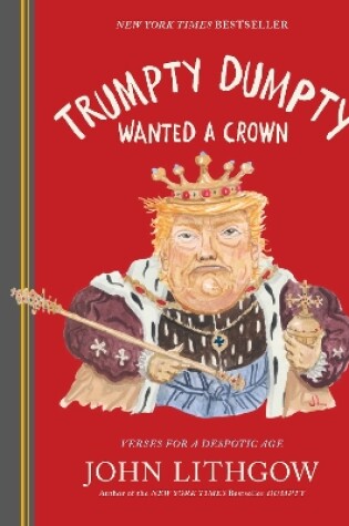 Cover of Trumpty Dumpty Wanted a Crown