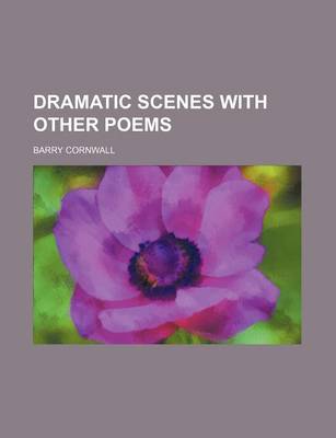 Book cover for Dramatic Scenes with Other Poems