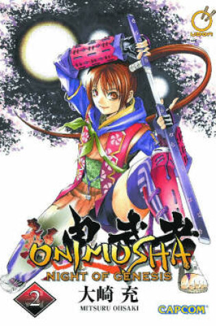 Cover of Onimusha Volume 2: Night Of Genesis