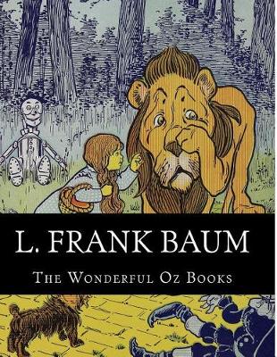 Book cover for L. Frank Baum, The Wonderful Oz Books