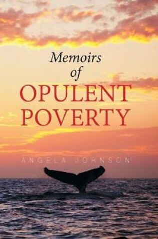 Cover of Memoirs of Opulent Poverty
