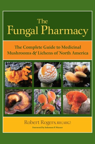Cover of The Fungal Pharmacy