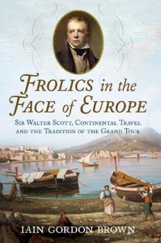 Cover of Frolics in the Face of Europe