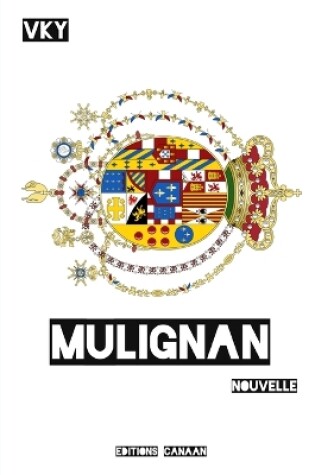 Cover of Mulignan Nouvelle