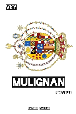 Book cover for Mulignan Nouvelle