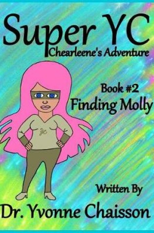 Cover of Super YC Chearleene's Adventure