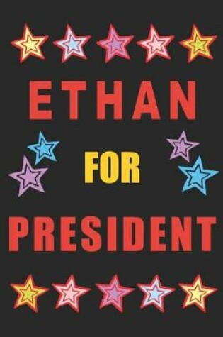 Cover of Ethan for President