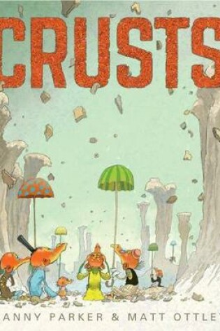 Cover of Crusts