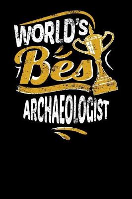 Book cover for World's Best Archaeologist