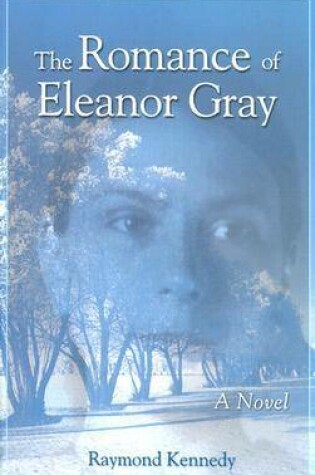 Cover of The Romance of Eleanor Gray