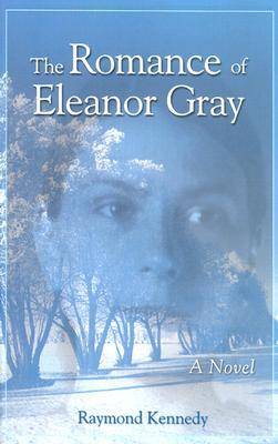 Book cover for The Romance of Eleanor Gray