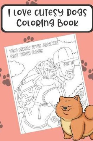 Cover of I Love Cutesy Dogs Coloring Book